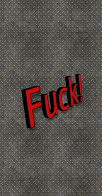 Bold red text stating "Fuck!" against a textured gray background.