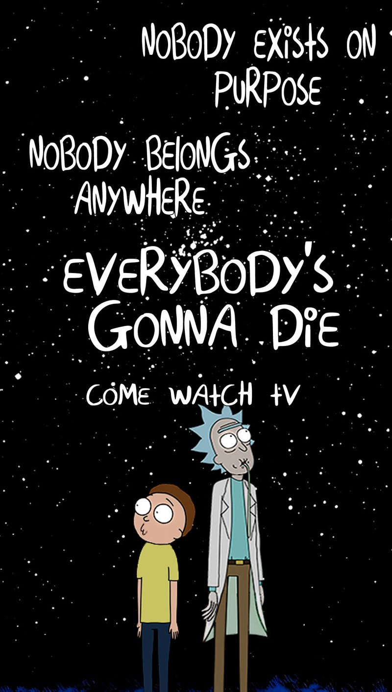 Rick rick rick rick rick rick rick rick rick rick rick rick rick rick (viens regarder la télé, nobody exists on purpose, rick et morty, rick and morty)