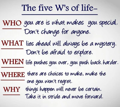 The Five W's of Life: Embrace Your Uniqueness and Move Forward