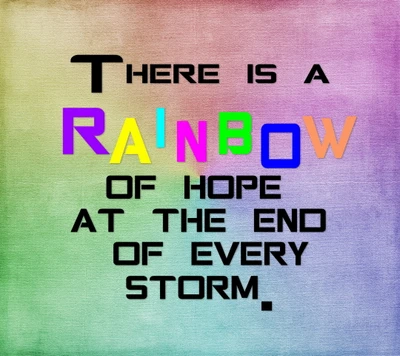 Rainbow of Hope at the End of Every Storm