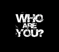 question, sayings, who are you