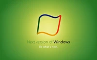 Next Version of Windows: Be What's Next.