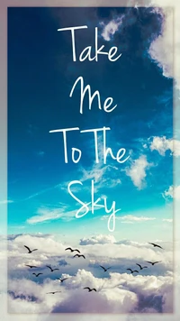 Take Me to the Sky