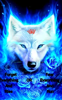 Blue Wolf with Motivational Text: 'Forget Everything And Rise OR Fear Everything And Run'