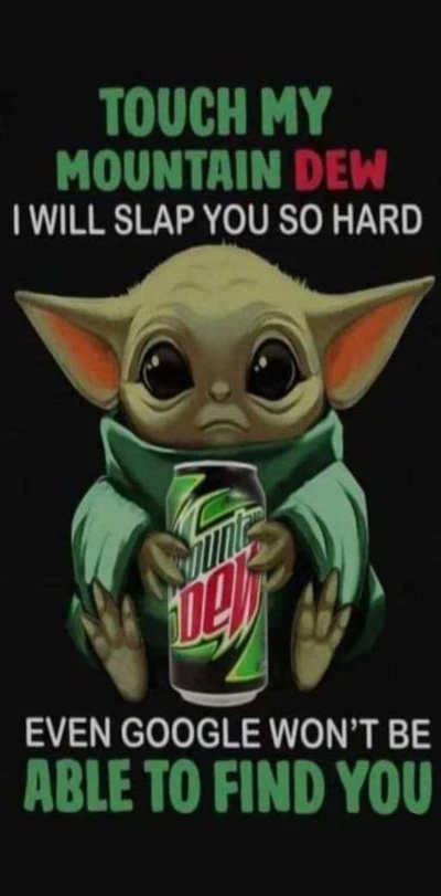 baby yoda, cute, drink, love, moutain dew