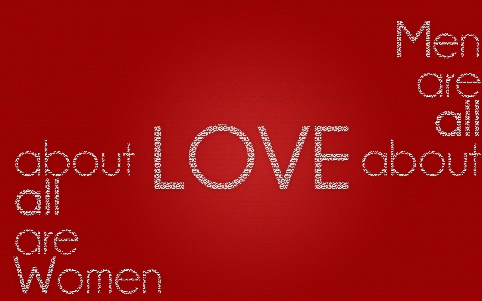 Ein roter hintergrund mit einer nachricht, die sagt, dass männer alles sind, was sie an frauen lieben (text, valentinstag, liebe, schriftart)