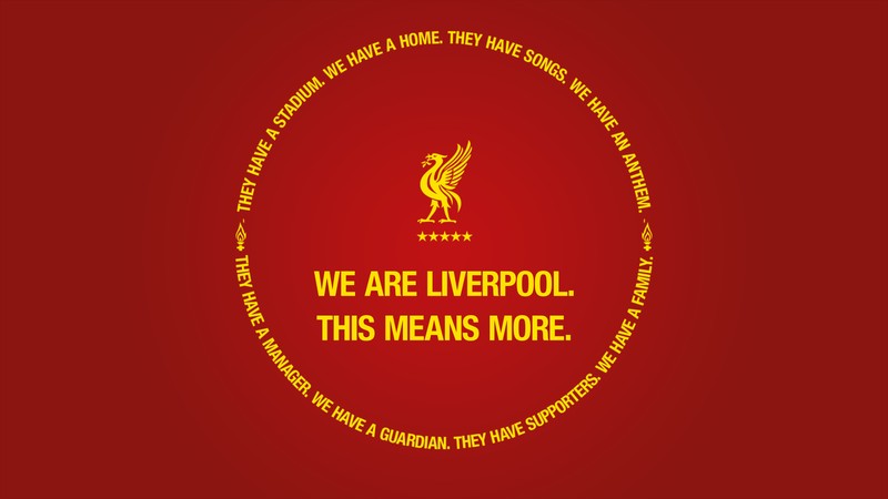 Обои ливерпульского футбольного клуба (ливерпуль фк, liverpool fc, we are liverpool, this means more, девиз)