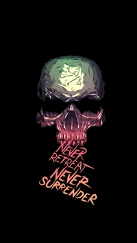 never, retreat, skull, surrender