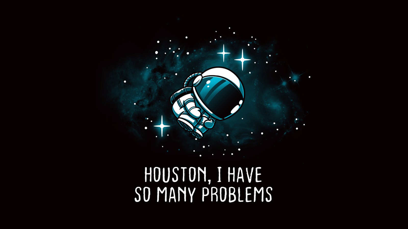 Houston, tengo tantos problemas (houston quotes, astronauta, 5k, 8k, espacio)