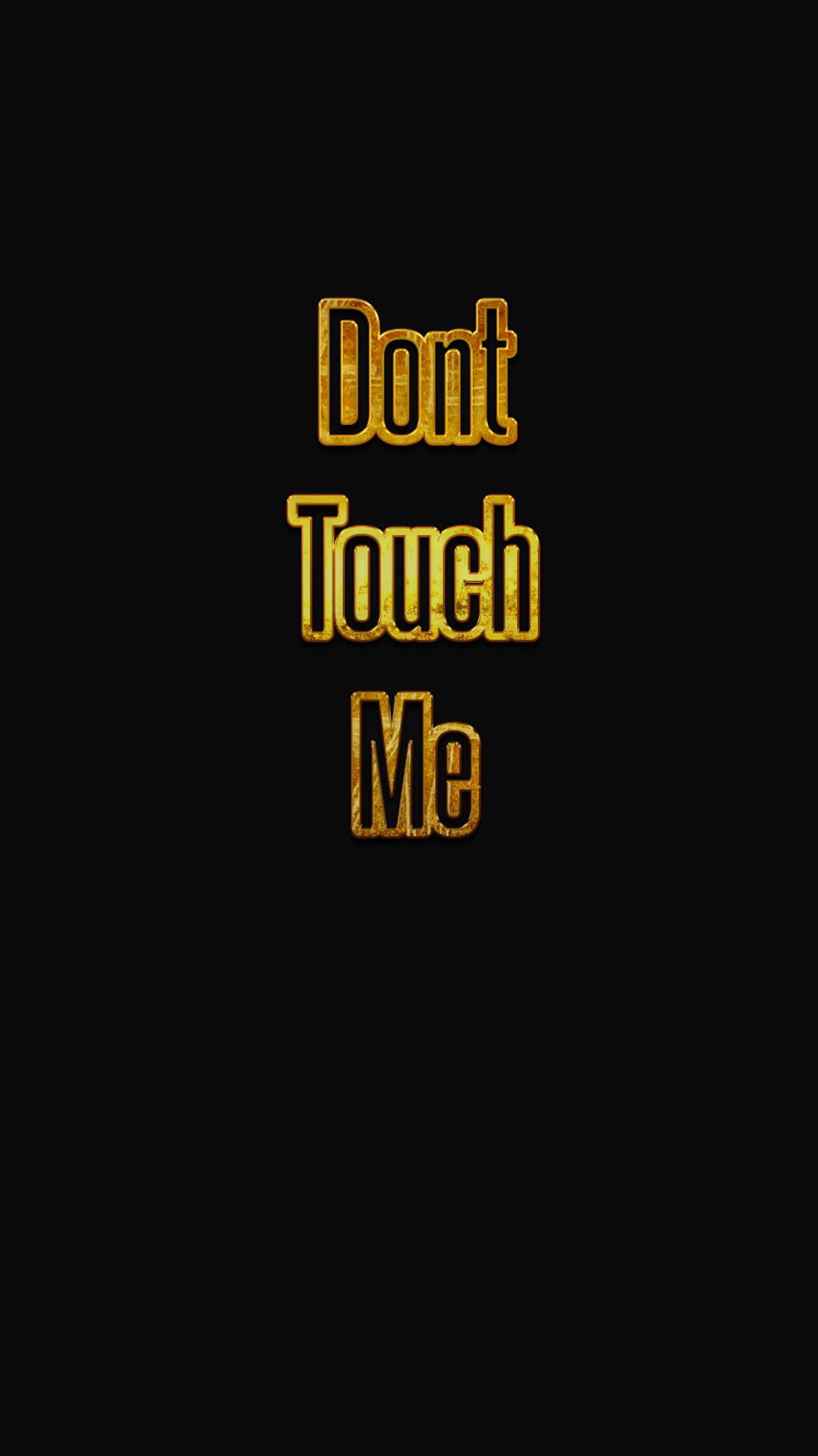 A close up of a black background with a gold text (apple, dont touch me, iphone)