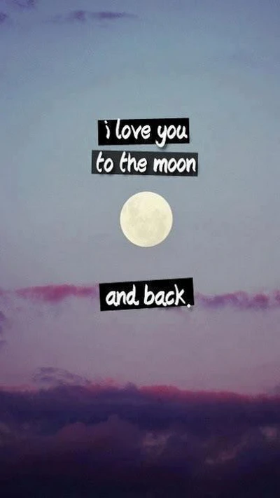 back, love you, moon