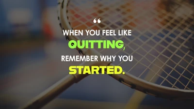 badminton, inspirational quotes, motivational quotes, quotes, 4k wallpaper