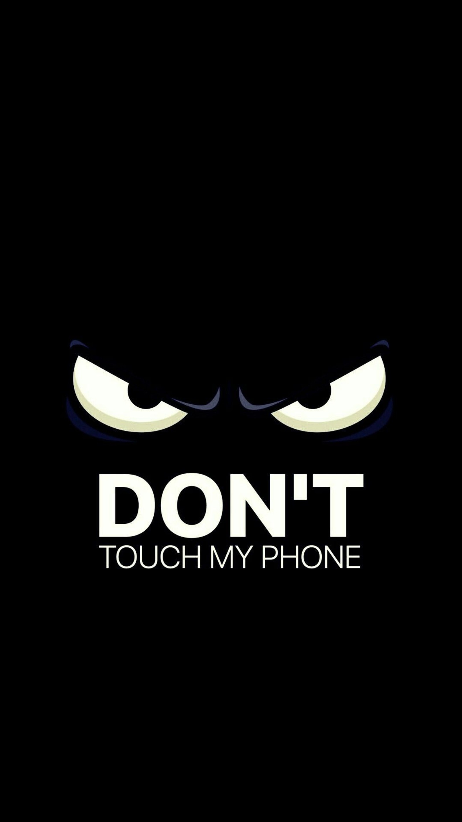 A close up of a phone with a dark background and a don't touch my phone logo (black, just, dont, do, phone)