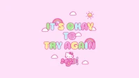 try again, hello kitty quotes, pink background, sanrio, pink text wallpaper