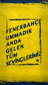 Fenerbahçe: Ummadık Anda Gelen Tüm Sevinçlerimiz