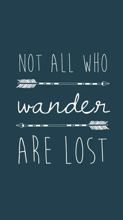 are lost, not all, saying, who