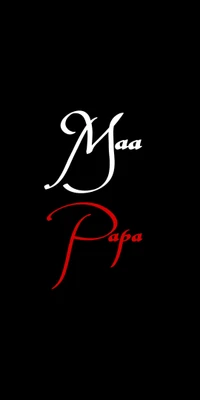 Expression of Love: Maa and Papa